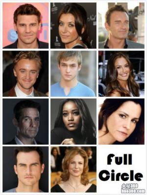 DirecTV新剧Full Circle演员阵容公布 DirecTV新剧Full Circle演员阵容公布