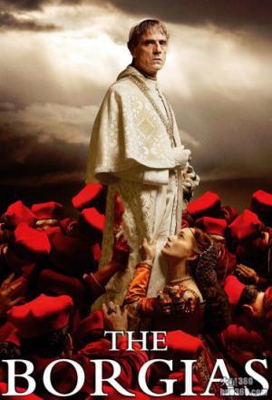 《波吉亚家族》(The Borgias)被取消 《波吉亚家族》(The Borgias)被取消